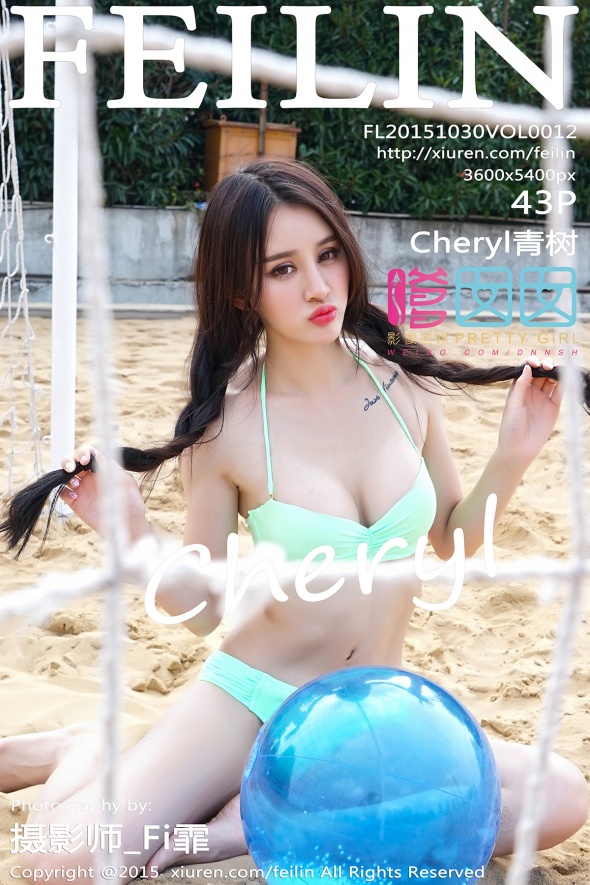 [FEILIN嗲囡囡] 2015.10.30 Vol.012 Cheryl青树 [43P 427M]