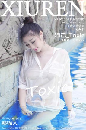 [XiuRen秀人网] 2017.07.11 No.781 妲己_Toxic[56+1P118M]