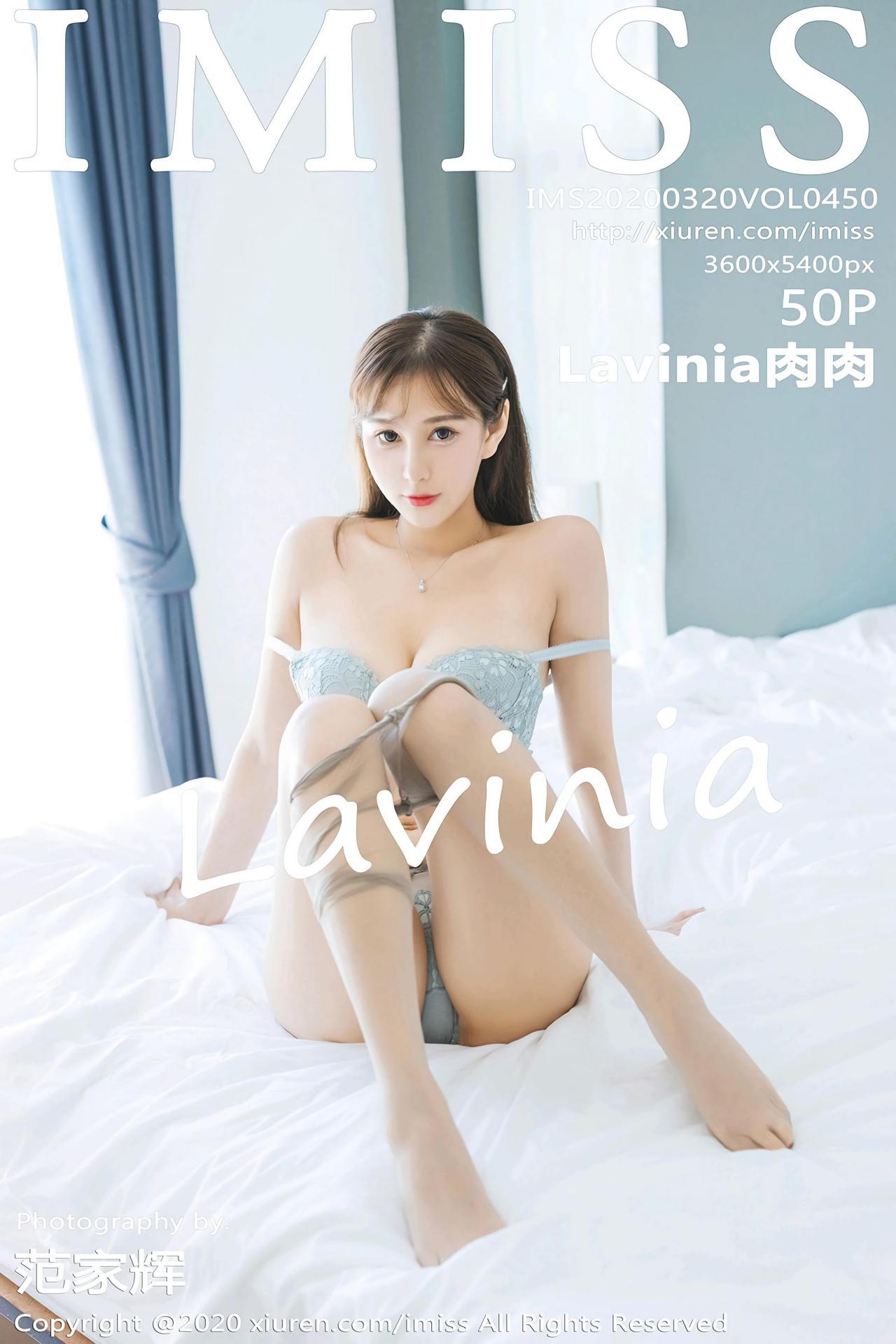 [IMISS爱蜜社] 2020.03.20 VOL.450 Lavinia肉肉 [43+1P]