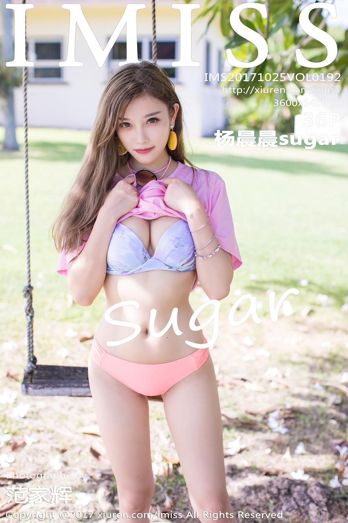 [IMiss爱蜜社] 2017.10.25 Vol.192 杨晨晨sugar[36+1P136M]