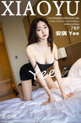 [XIAOYU语画界] 2020.01.20 VOL.240 安琪 Yee 丝袜美腿朦胧极致诱惑 [78+1P]