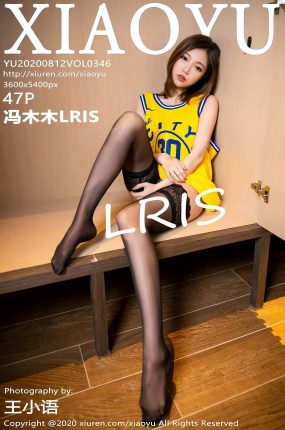 [XIAOYU语画界] 2020.08.12 No.346 冯木木LRIS 性感写真 [47+1P]