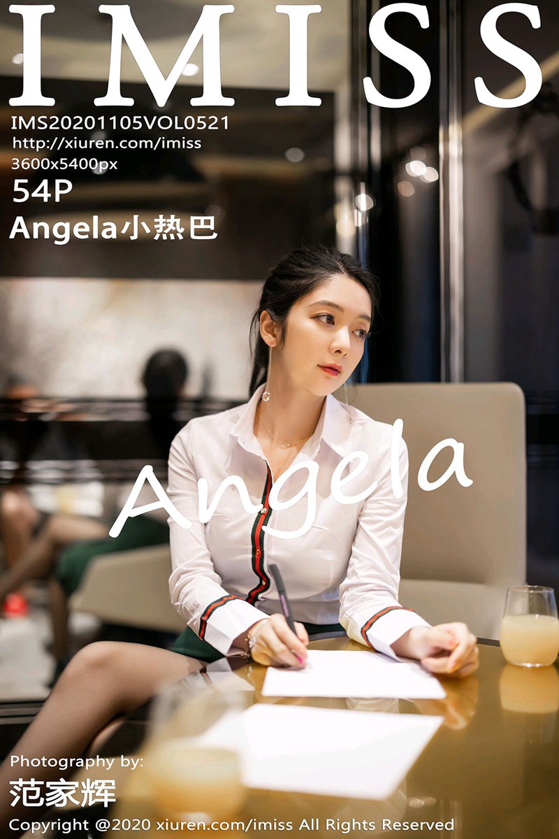 [IMISS爱蜜社] 2020.11.05 VOL.521 Angela小热巴 都市风格的职业OL系列 [54+1P]