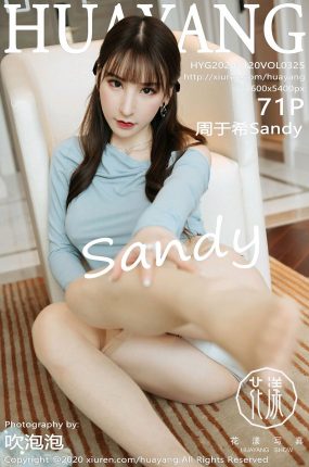 [HuaYang花漾写真] 2020.11.20 VOL.325 周于希Sandy 私房写真 [71+1P]