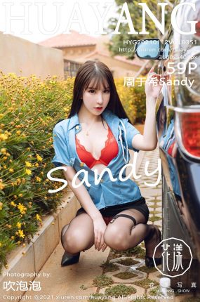 [HuaYang花漾写真] 2021.01.12 VOL.351 周于希Sandy 情趣制服与独特黑丝 [59+1P]