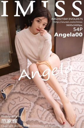 [IMISS爱蜜社] 2021.04.13 VOL.575 Angela00 丝袜美腿写真 [54+1P]