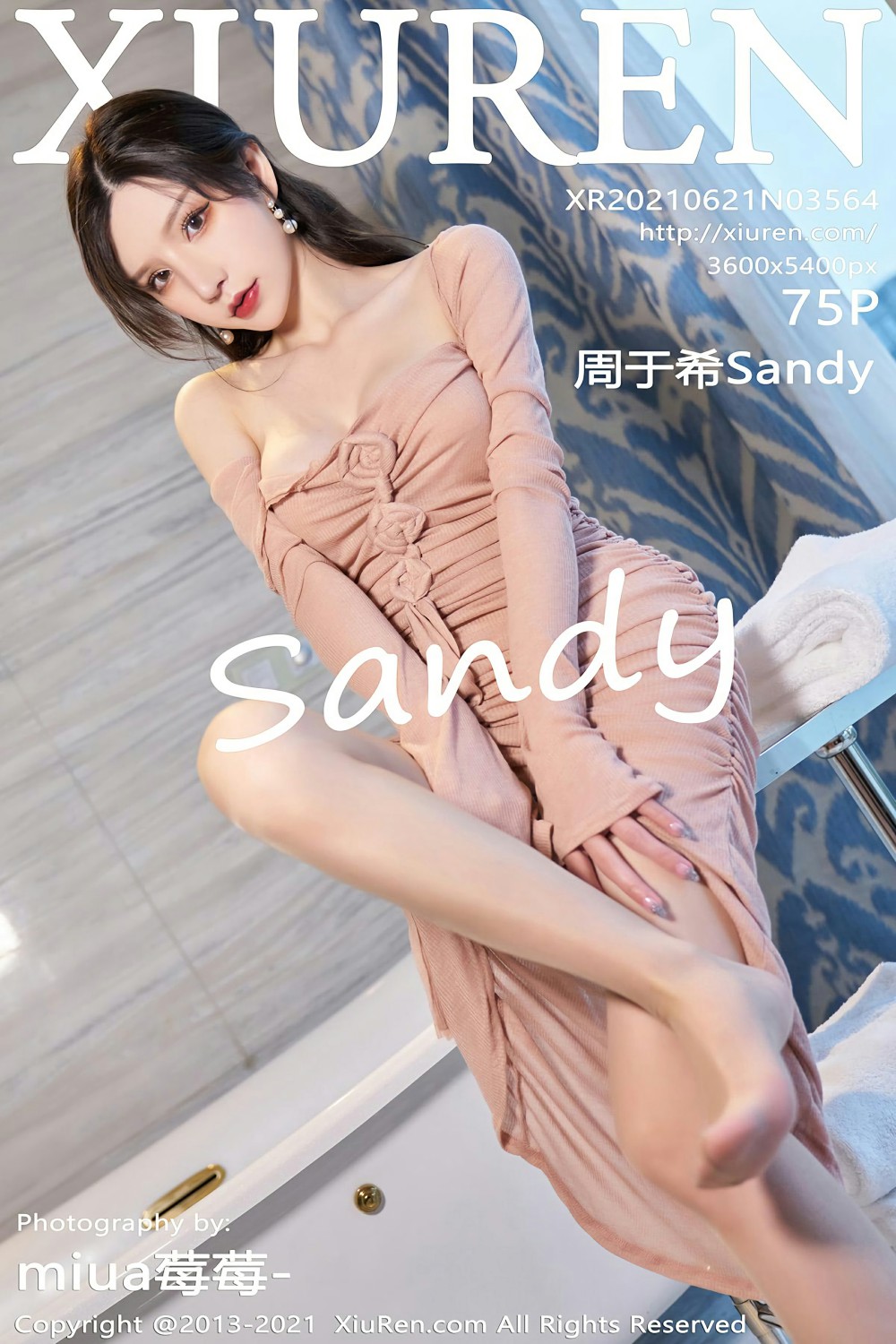 [XiuRen秀人网] 2021.06.21 No.3564 周于希Sandy 礼裙 朦胧丝足 [75+1P]