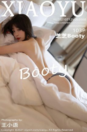 [XIAOYU语画界] 2021.07.12 VOL.568 芝芝Booty 简约服饰与朦胧丝袜 [103+1P]