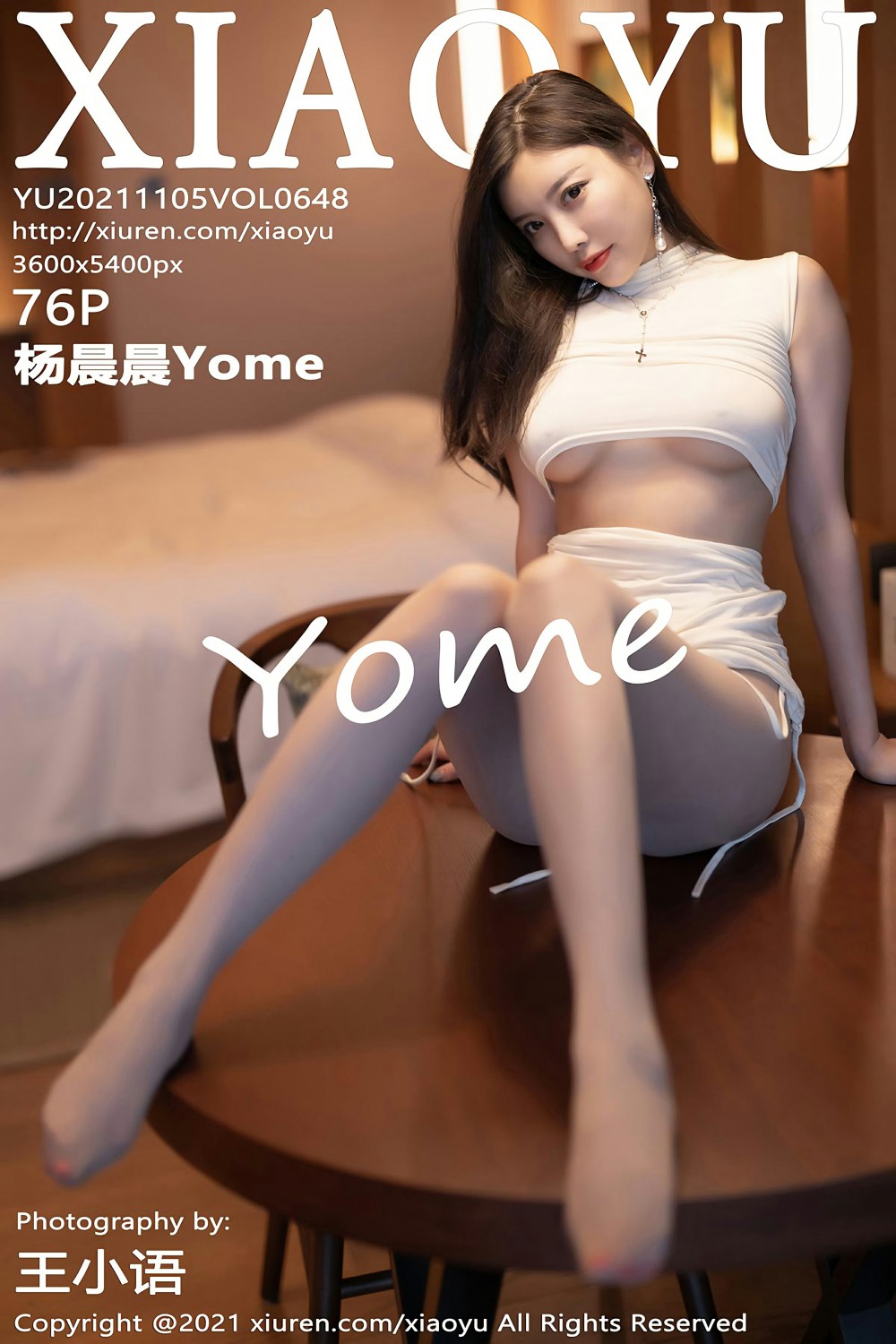 [XIAOYU语画界] 2021.11.05 VOL.648 杨晨晨Yome 短裙OL 性感女神 [76+1P]