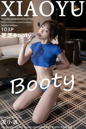 [XIAOYU语画界] 2022.06.06 VOL.792 芝芝Booty 性感写真 [103+1P]