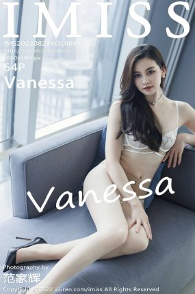 [IMISS爱蜜社] 2022.08.23 VOL.694 Vanessa 白色蕾丝内衣 性感写真 [64+1P]