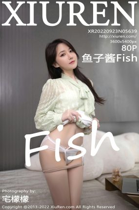 [XiuRen秀人网] 2022.09.23 No.5639 鱼子酱Fish 白色内衣 原色丝袜 组合式情节拍摄 性感写真 [80+1P]