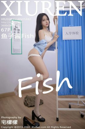 [XiuRen秀人网] 2022.11.18 No.5882 鱼子酱Fish 性感白色内衣 入学体检主题拍摄 [67+1P]