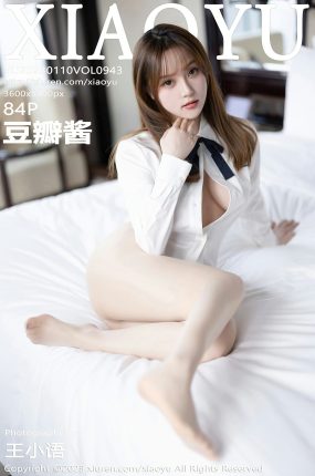 [XIAOYU语画界] 2023.01.10 VOL.943 豆瓣酱 诱人原色丝袜 性感写真 [84+1P]