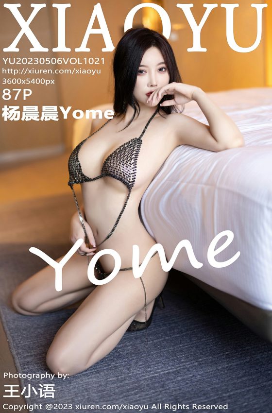 [XIAOYU语画界] 2023.05.06 VOL.1021 杨晨晨Yome 黑色连衣长裙 镂空式内衣 性感写真 [87+1P]