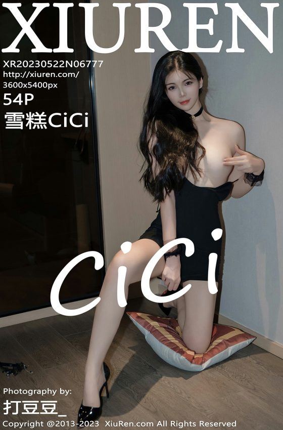 [XiuRen秀人网] 2023.05.22 No.6777 雪糕CiCi 黑色情趣吊带短裙 性感写真 [54+1P]