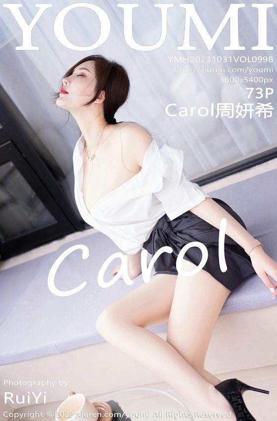 [YOUMI尤蜜荟] 2023.10.31 VOL.998 Carol周妍希 黑色短裙 原色丝袜 性感写真 [73+1P]