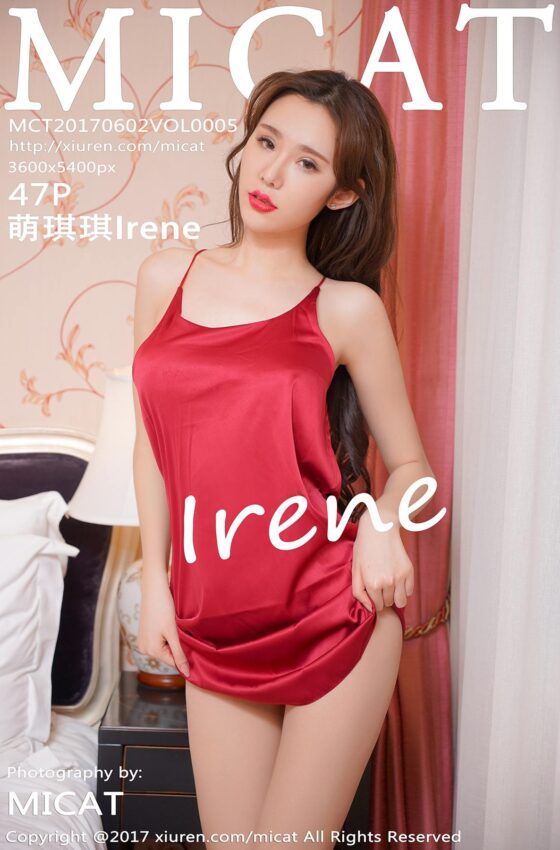 [MICAT猫萌榜] Vol.005 萌琪琪Irene [47+1P]